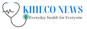 Kiheco Health News – Everyday health for everyone.